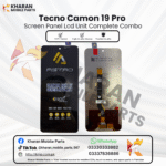Tecno Camon 19 Pro Screen Panel LCD Unit Complete Combo Price in Pakistan | KMP